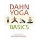 Dahn Yoga Basics: A Complete Guide to the Meridian Stretching, Breathing Exercises, Energy Work, Relaxation, and Meditation Techniques o (Paperback)by Dahn Yoga Education 